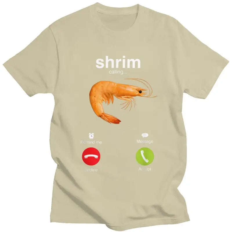 shrim is calling t-shirt for kids