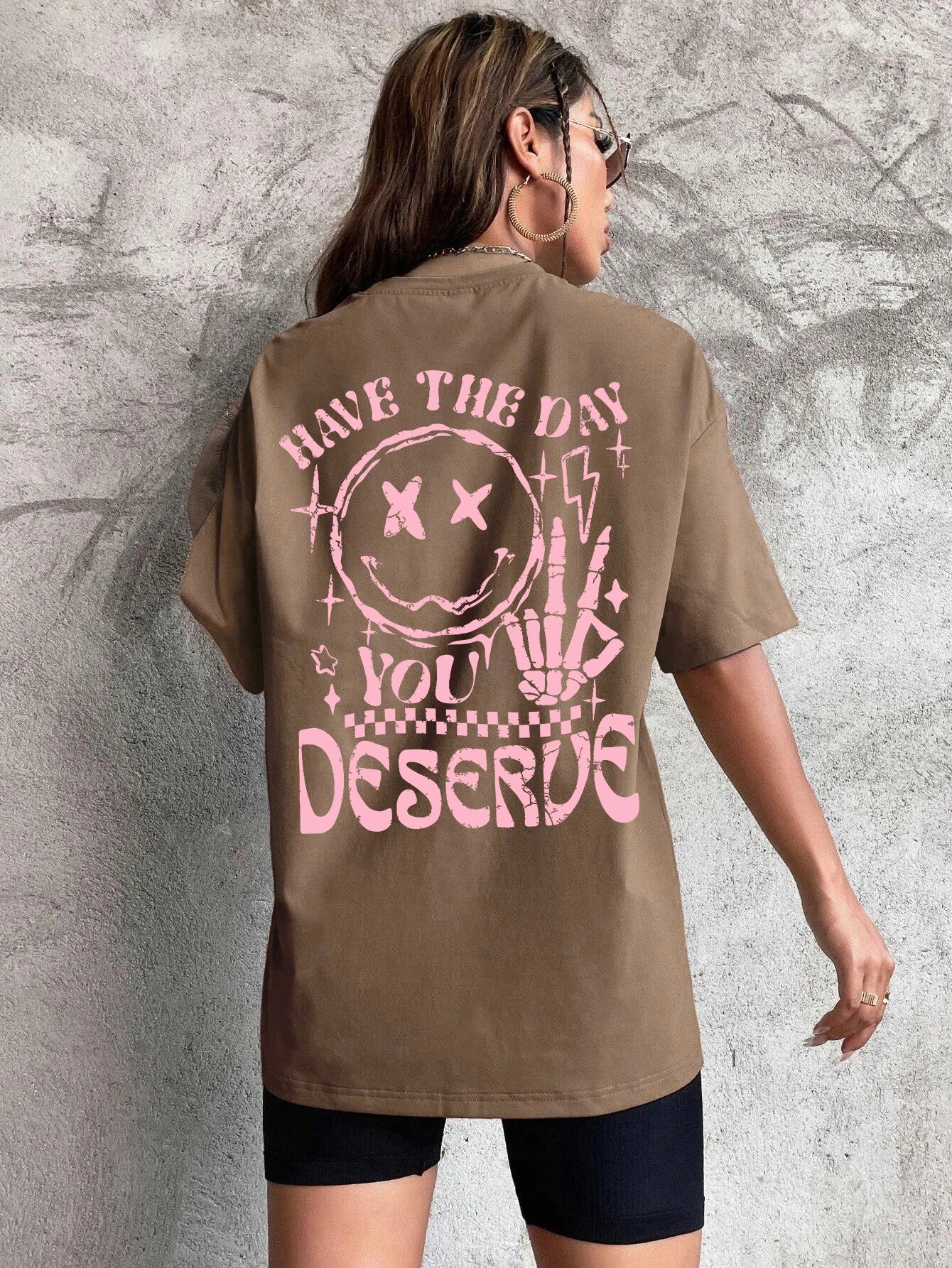 have the day you deserve graphic t-shirt
