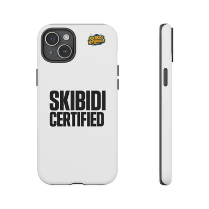 Skibidi Certified Phone Case - Stylish Protection
