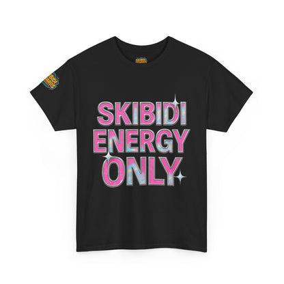 Skibidi Energy Only Unisex Heavy Cotton Tee