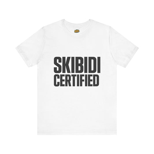 Skibidi Certified Unisex Jersey Tee
