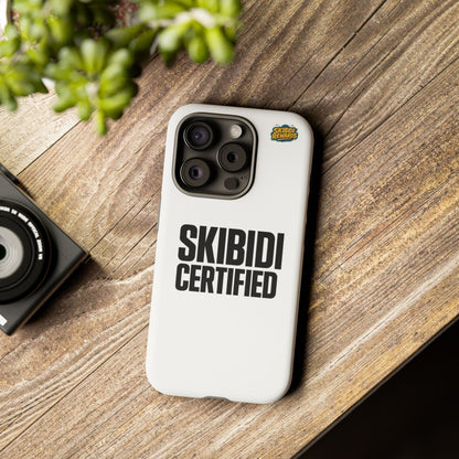 Skibidi Certified Phone Case - Stylish Protection