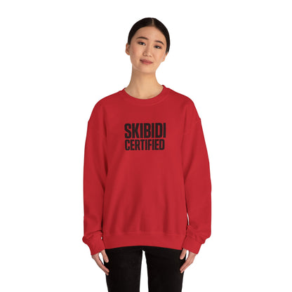 Skibidi Certified Unisex Crewneck Sweatshirt