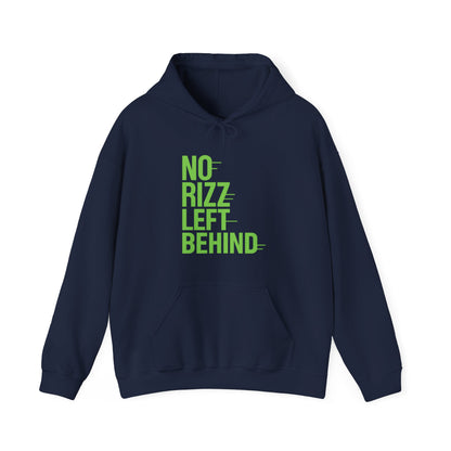 No Rizz Left Behind Hoodie