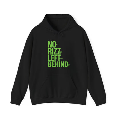 No Rizz Left Behind Hoodie
