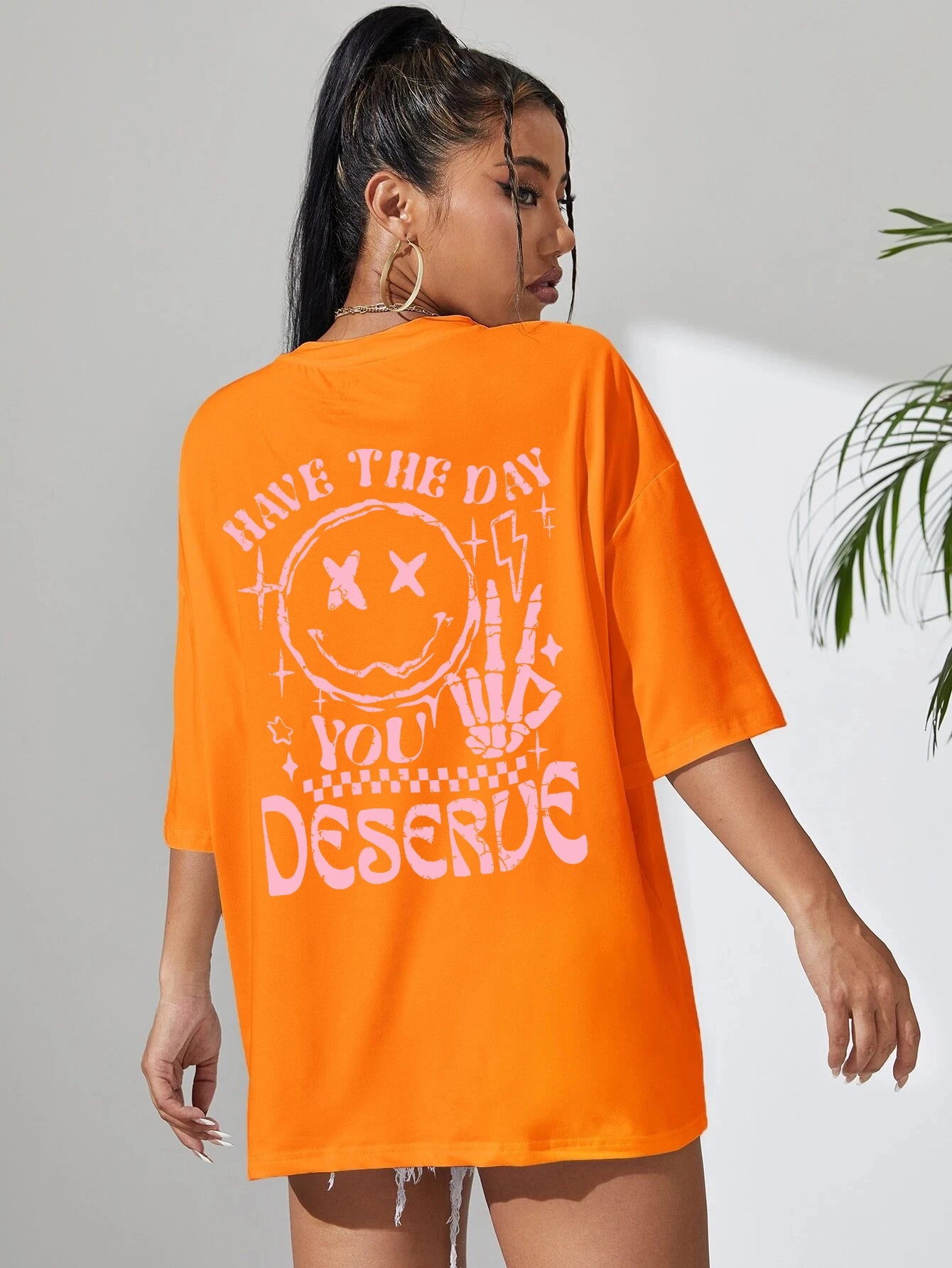 have the day you deserve graphic t-shirt