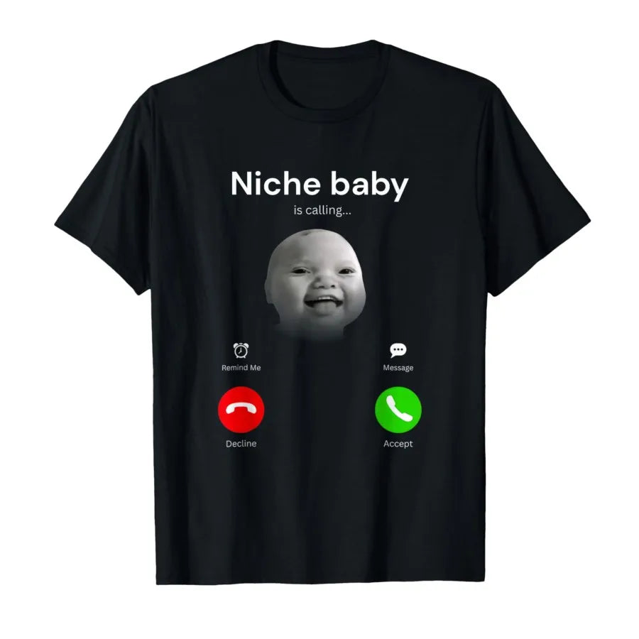 niche baby calling meme t-shirt for kids