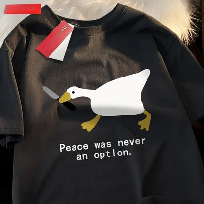 Peace Was Never An Option T-Shirt