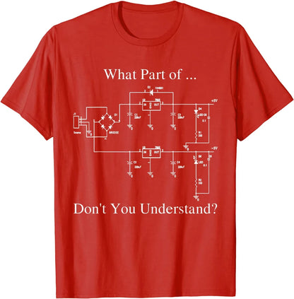 What Part of Don't You Understand? T-shirt