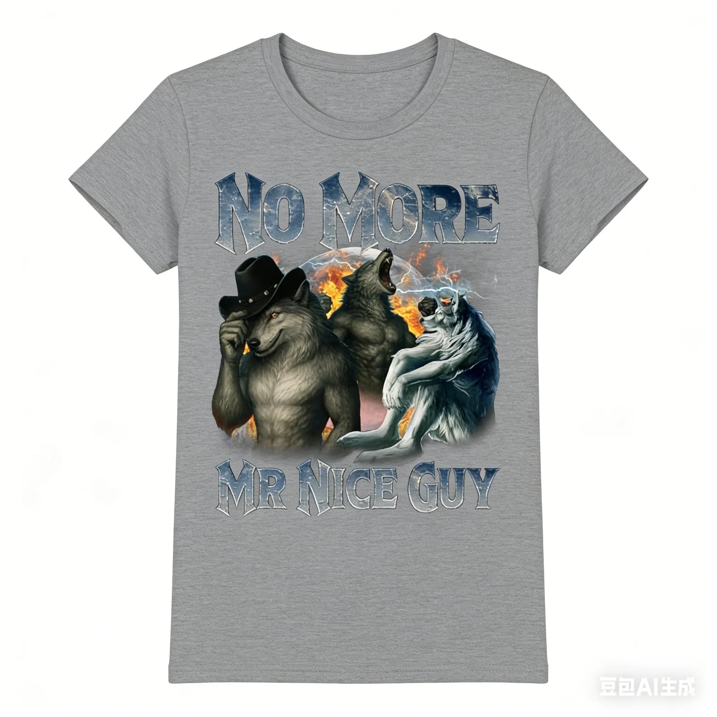 no more mr nice guy alpha wolf meme t-shirt