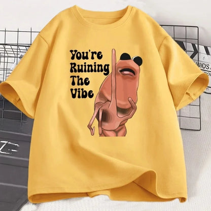 You're Ruining The Vibe T-Shirt for Kids
