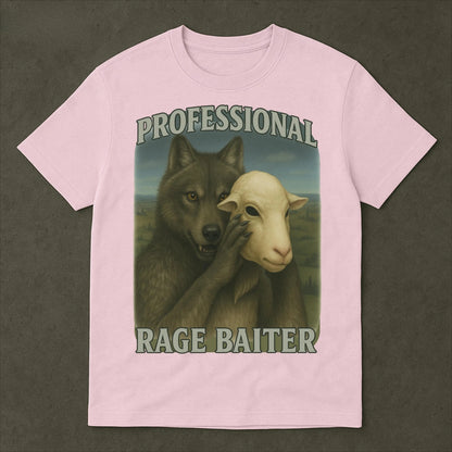 Professional Rage Baiter T-Shirt