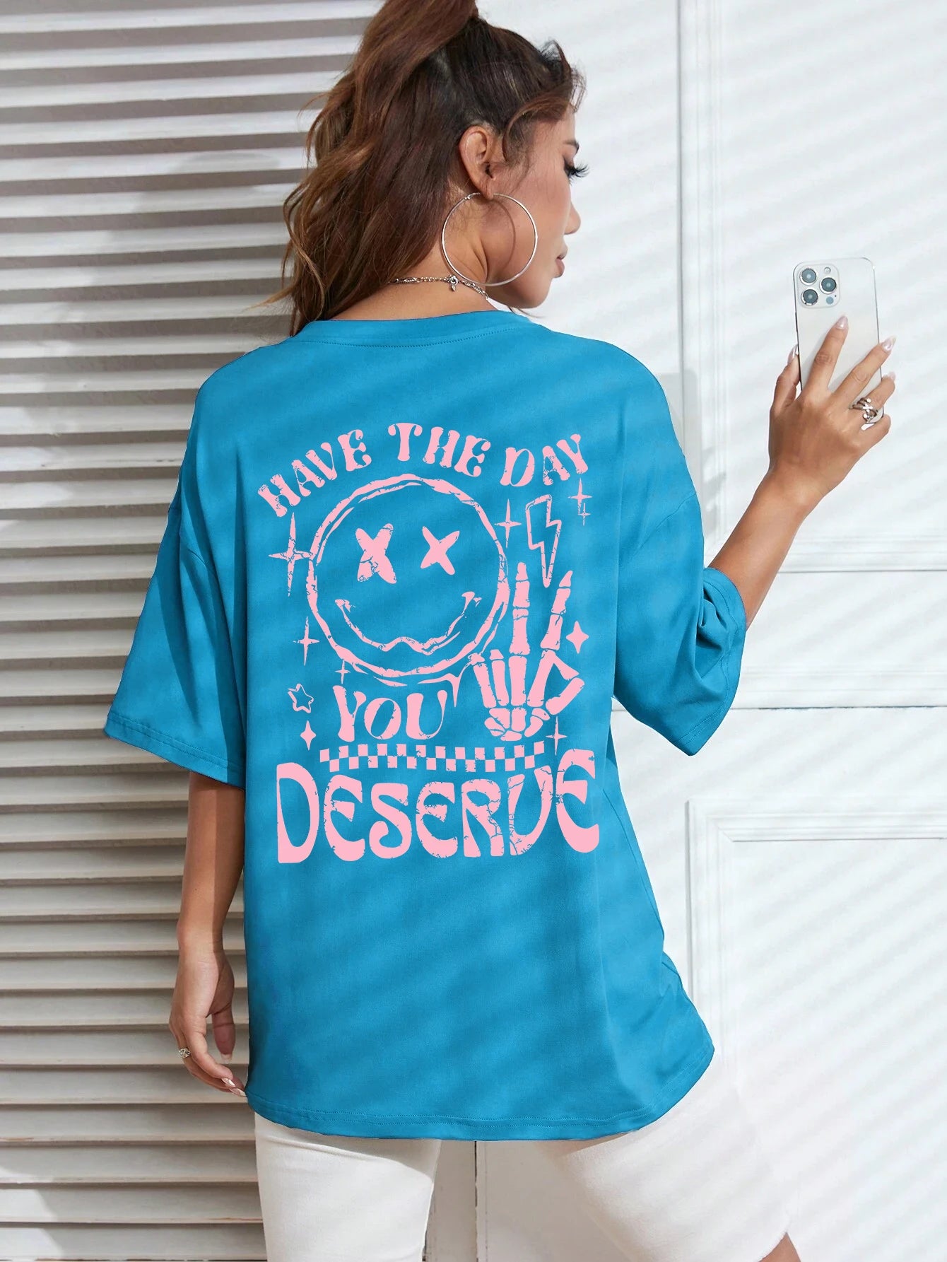 have the day you deserve graphic t-shirt