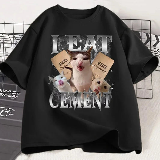 I Eat Cement Funny Cat Meme T-Shirt